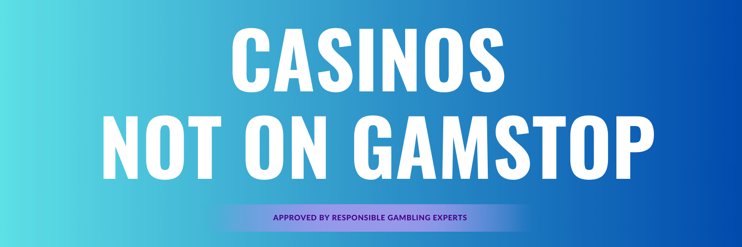 Exploring Casinos That Are Not on GamStop 741352688