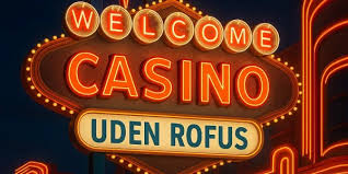 Spil p&aring; Casino uden ROFUS - Oplev Friheden i Online Gambling
